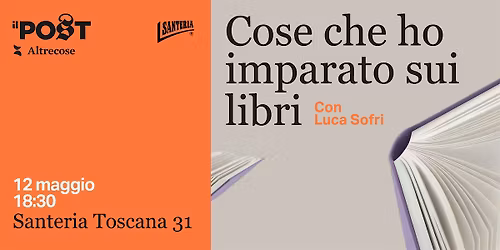 Cose che ho imparato sui libri con Luca Sofri