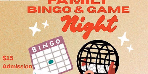 NAM M.O.R.E. Program  Family BINGO & Game Night
