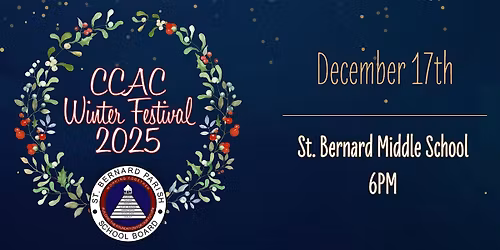 CCAC Winter Festival 2025 - St. Bernard Middle School