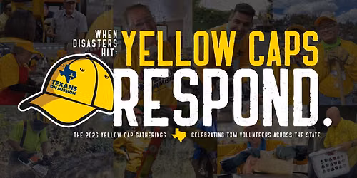 Yellow Cap Gathering - Houston