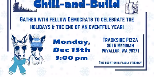 Chill and Build + Monthly meeting! 