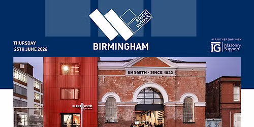 Brick Works Birmingham 2026