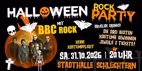 HALLOWEEN ROCK PARTY 3 mit BBC Rock | die gr\u00f6\u00dfte Halloween Party der Region | STADTHALLE SCHL\u00dcCHTEN