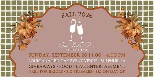 The Perfect Pair Bridal Affair Fall 2026