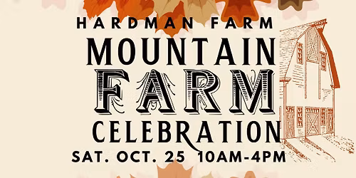 Mountain Farm Celebration 2025