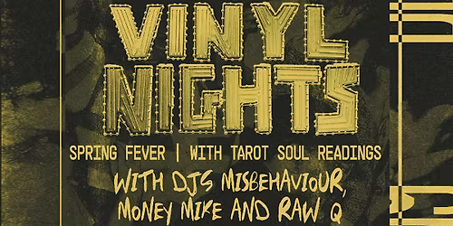 Vinyl Nights Thursday at DLN9 w\/ Misbehaviour, Money Mike & Raw Q