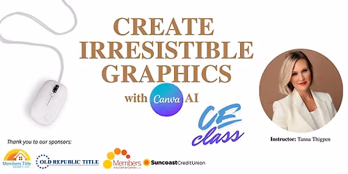 CE CLASS: Create Irresistible Graphics with Canva AI