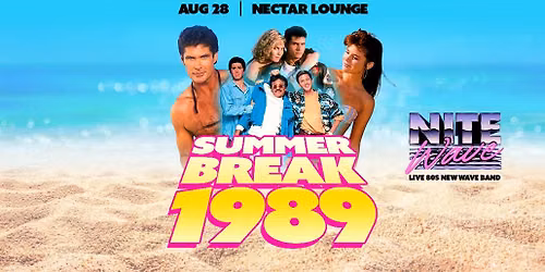 Nite Wave\u2019s Summer Break 1989! featuring DJ Indica Jones