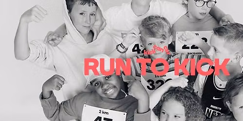 RUN TO KICK 2026