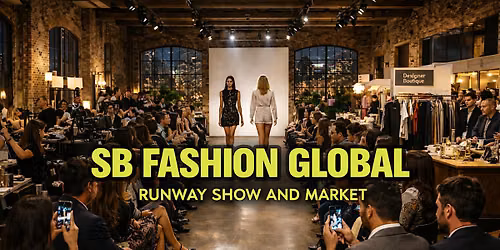 SB Fashion Global Fashion Show & Pop Up Shop