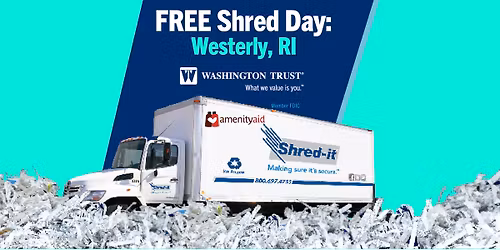 Free Shred Day: Westerly, RI
