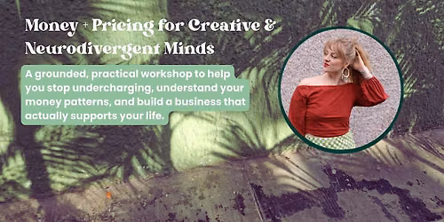 Stop Undercharging: Money Management + Pricing for Creatives