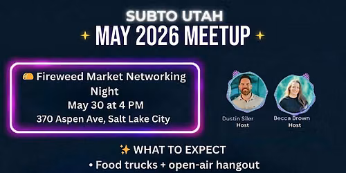 Subto Utah May Meetup