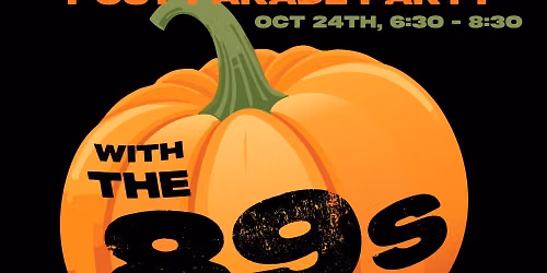 The 89s Lyons Spooktacular After Parade Party