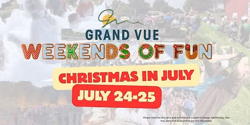Christmas In July Weekend July 24-25