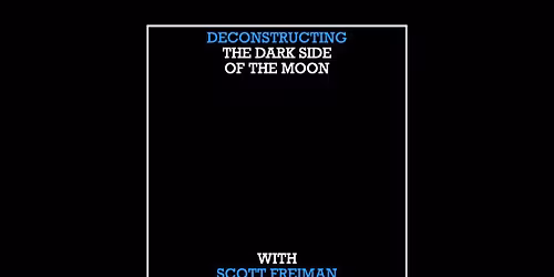 Deconstructing The Dark Side of the Moon