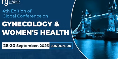 4th Edition of Global Conference on Gynecology & Women's Health