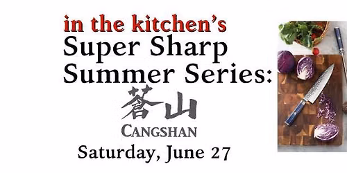 Super Sharp Summer: Cangshan 