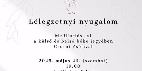 L\u00e9legzeti nyugalom - Medit\u00e1ci\u00f3s est