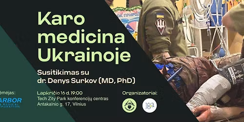 Karo medicina Ukrainoje: Susitikimas su Denys Surkov (MD, PhD)