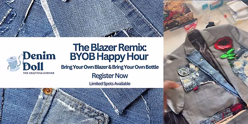 The Blazer Remix: BYOB Happy Hour