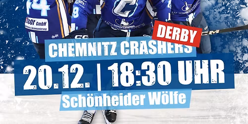 DERBY: Chemnitz Crashers vs Sch\u00f6nheider W\u00f6lfe
