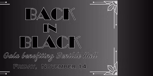 Back in Black- Gala benefiting Benilde Hall