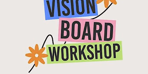 VISION BOARD Workshop