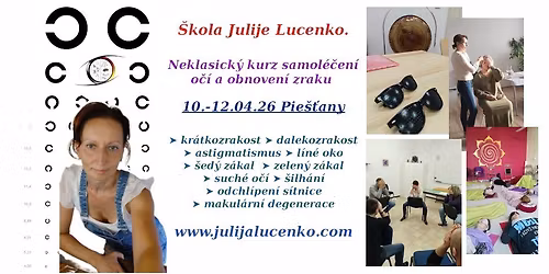 Pie\u0161\u0165any. Neklasick\u00fd kurz samol\u00e9\u010den\u00ed o\u010d\u00ed a obnoven\u00ed zraku.