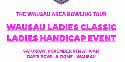 WABT #3 - Wausau Ladies Classic