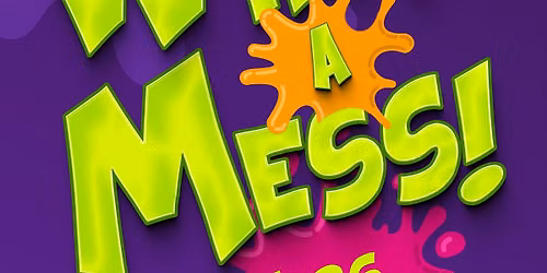 WHAT A MESS! VBS 2026