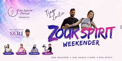 Zouk Spirit Weekender with Tiago & Emilia