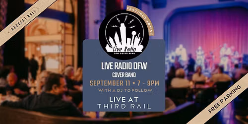 Live Radio DFW | LIVE in Third Rail