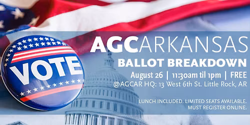 AGC Arkansas: Ballot Breakdown Luncheon