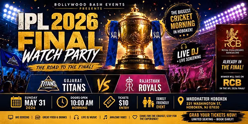 IPL FINALS: OFFICIAL WATCH PARTY @ MADDHATTER HOBOKEN