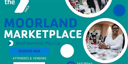 MOORLAND MARKETPLACE - Small Business Pop-Up