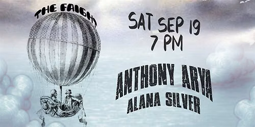 Anthony Arya w\/ Alana Silver at The Faight