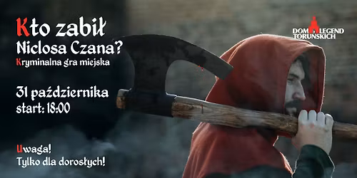 Kto zabi\u0142 Niclosa Czana? | Kryminalna gra miejska | 31.10 Halloween