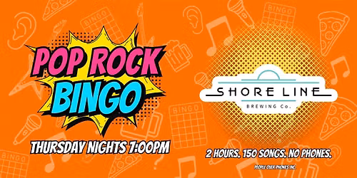 Kelowna - POP ROCK Musical Bingo Thursday @ Shore Line Brewing Co.