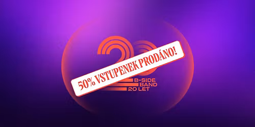 B-Side Band 20 let \u2013 slavnostn\u00ed gala ve\u010der - M\u011bstsk\u00e9 divadlo Brno