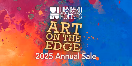 Wesleyan Potters 2025 Annual Sale