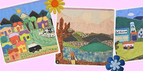 Arpilleras: Storytelling & Hand Sewing Healing Circle