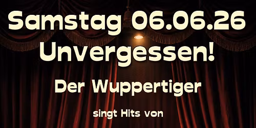 "Unvergessen" Der Wuppertiger singt Hits von Udo J\u00fcrgens und Roger Whittaker