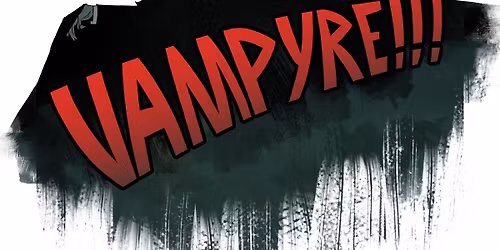 Vampyre!!!