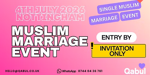 Nottingham  - MUSLIM MARRIAGE EVENT | 1-to-1 Single Meetup | INVITE ONLY