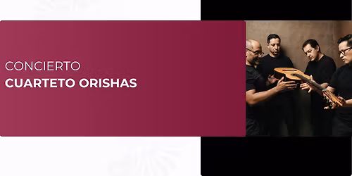 Concierto del Cuarteto Orishas