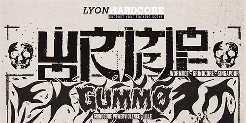 WORMROT + GUMMO + PROUDHON @Warmaudio - Lyon  