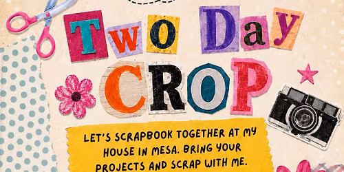 TWO DAY Fun Crop October
