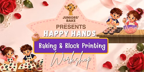 Happy Hands - Baking + Block Printing