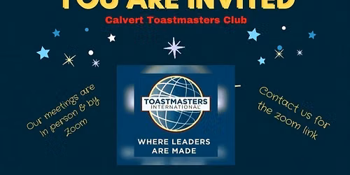 Calvert Toastmasters Club Hybrid Meeting